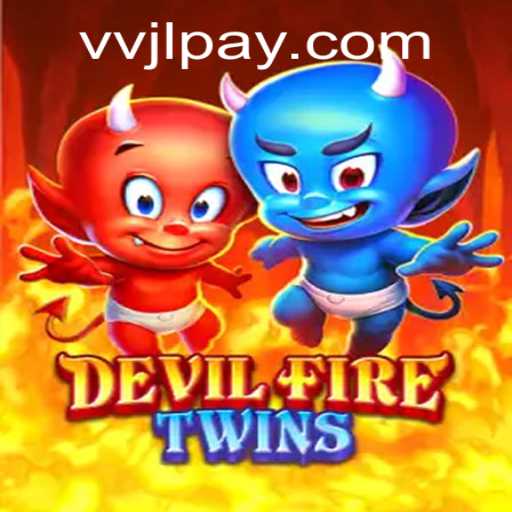 Exploring the Thrilling Universe of DevilFireTwins