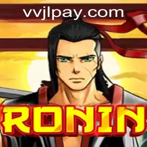 Explore the Thrilling World of Ronin: The Ultimate Strategy Game