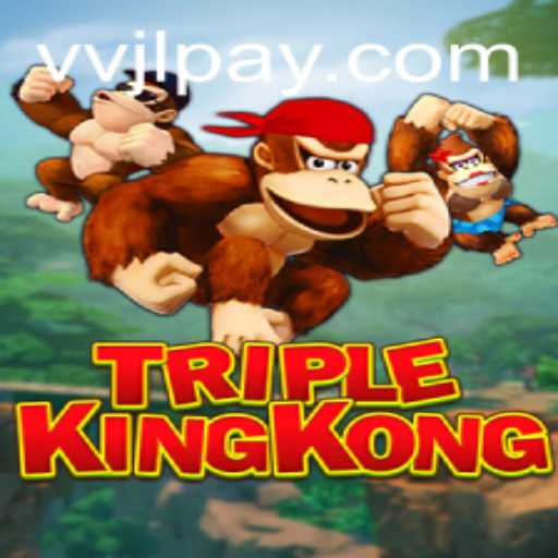 TripleKingKong: The Latest Gaming Phenomenon with VVJL.COM