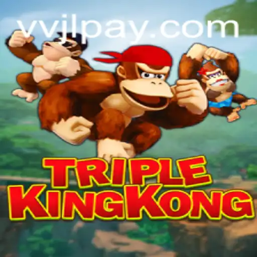 TripleKingKong: The Latest Gaming Phenomenon with VVJL.COM